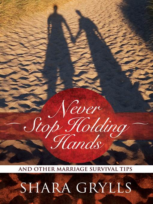 Never Stop Holding Hands