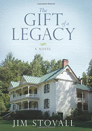 The Gift of a Legacy: A Novel