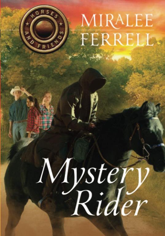 Mystery Rider (Volume 3) (Horses and Friends)