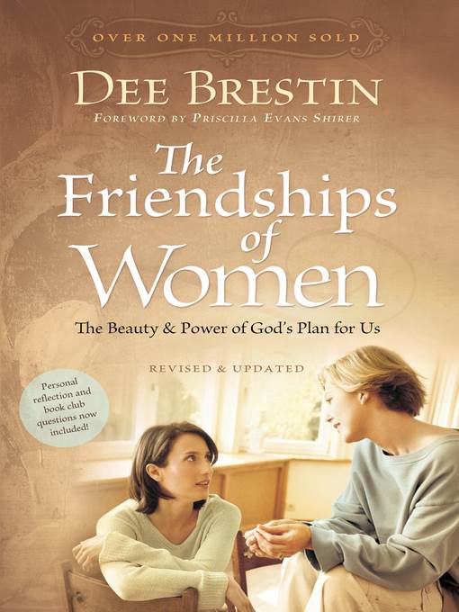 The Friendships of Women