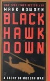 Black Hawk Down: A Story of Modern War