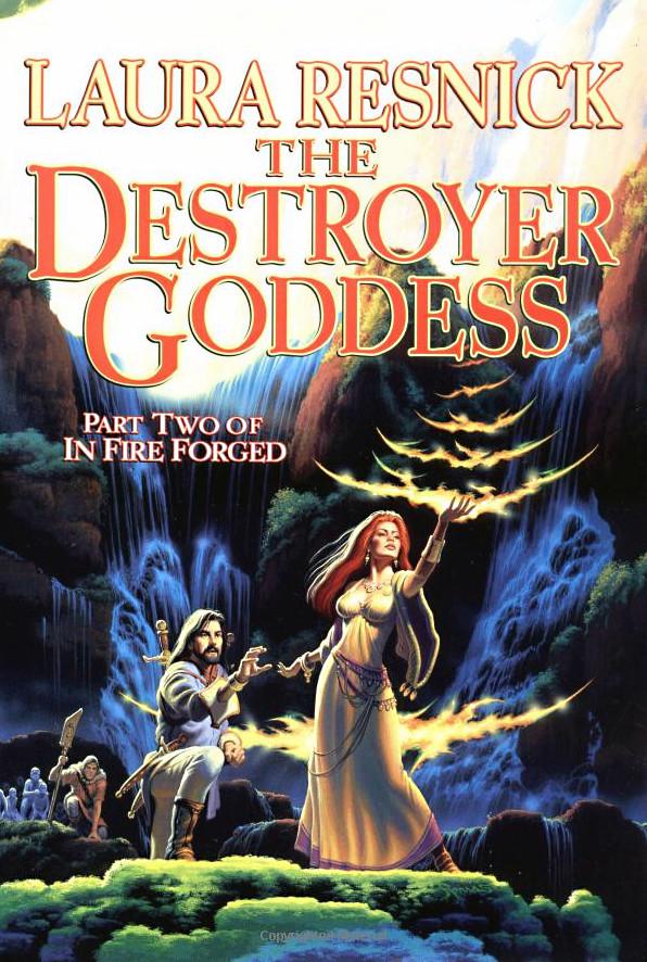 The Destroyer Goddess (In Fire Forged)