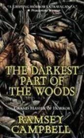 The Darkest Part of the Woods