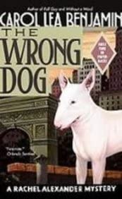 The Wrong Dog: A Rachel Alexander Mystery