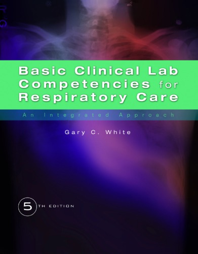 Basic Clinical Lab Competencies for Respiratory Care