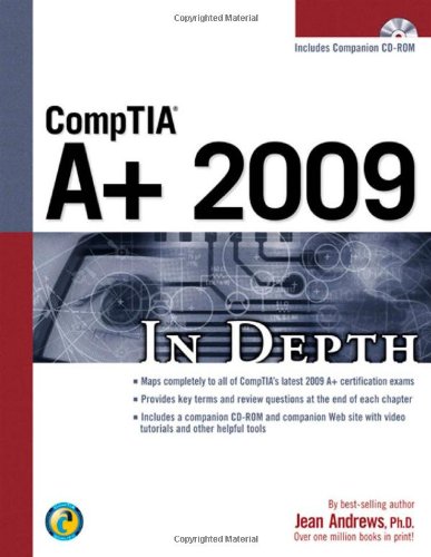 CompTIA A+ 2009 In Depth