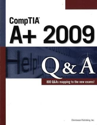 CompTIA A+ 2009 Question &amp; Answers