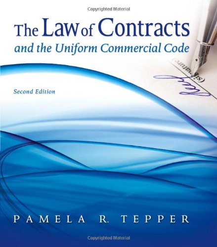 The Law of Contracts and the Uniform Commercial Code