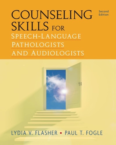 Counseling Skills for Speech-Language Pathologists and Audiologists