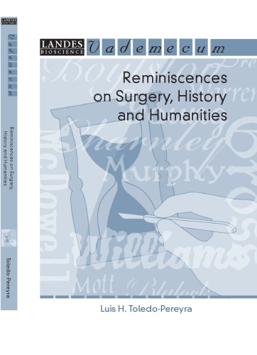 Reminiscences on surgery, history, and humanities