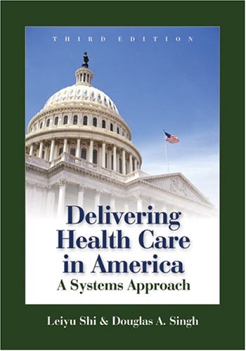 Delivering Health Care in America