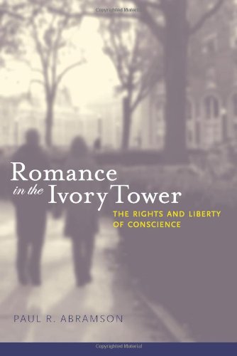 Romance in the ivory tower : the rights and liberty of conscience