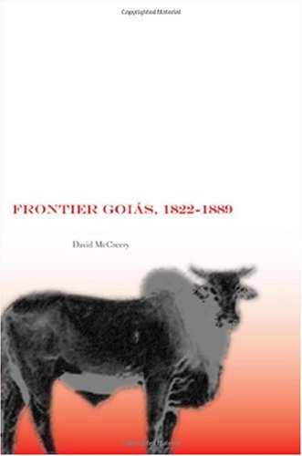 Frontier Goiás, 1822-1889