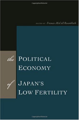 The Political Economy of Japan's Low Fertility