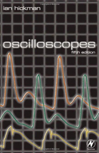 Oscilloscopes : how to use them, how they work