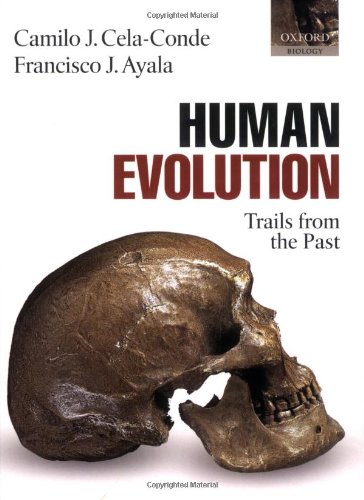 Human evolution : trails from the past