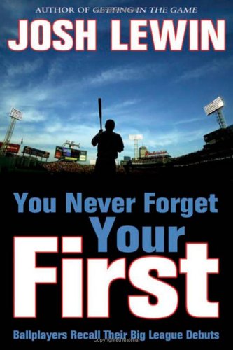 You never forget your first