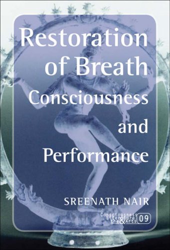 Restoration of breath : consciousness and performance