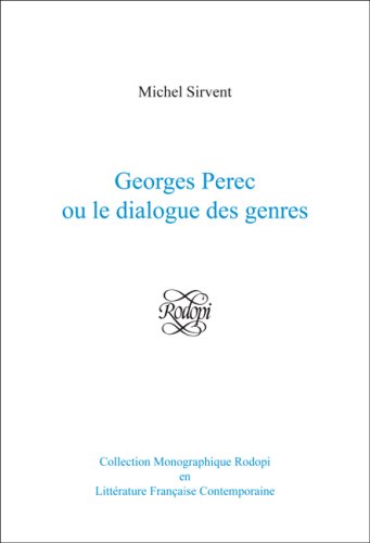 Georges Perec ou le dialogue des genres