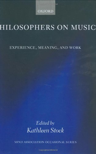 Philosophers on music : experience, meaning, and work