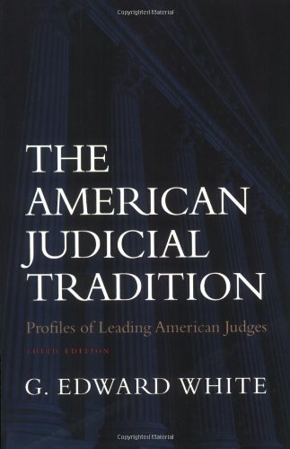 The American judicial tradition : profiles of leading American judges