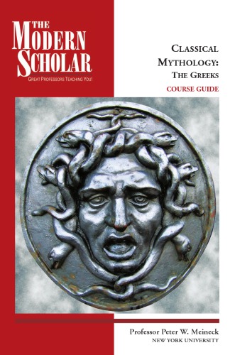 Classical mythology : the Greeks