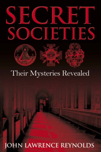 Secret societies : their mysteries revealed