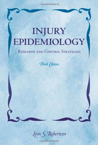 Injury epidemiology : research and control strategies