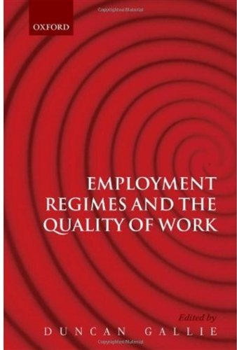 Employment Regimes and the Quality of Work