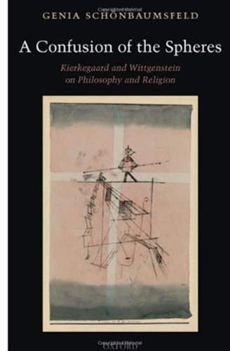 A confusion of the spheres : Kierkegaard and Wittgenstein on philosophy and religion