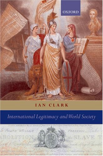 International legitimacy and world society