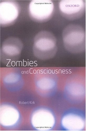 Zombies and Consciousness