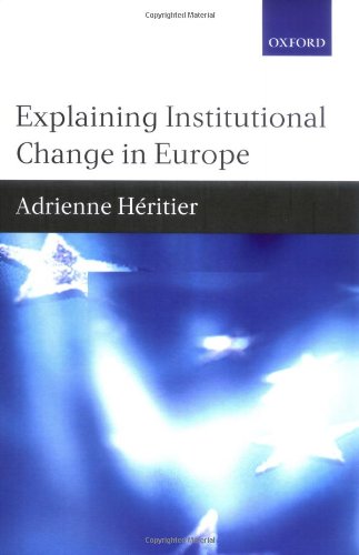 Explaining institutional change in Europe