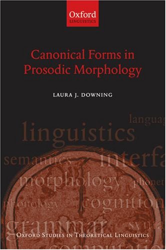 Canonical Forms in Prosodic Morphology