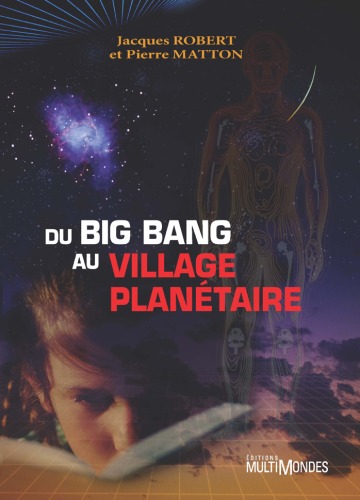 Du big bang au village planétaire