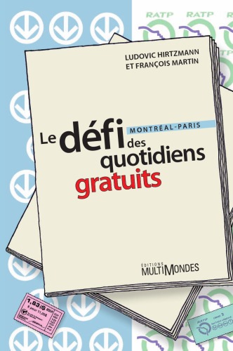 Le défi des quotidiens gratuits