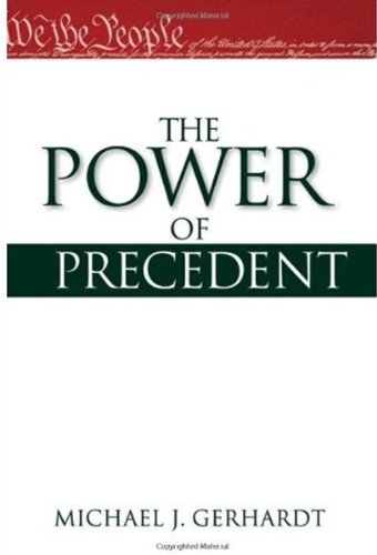 The Power of Precedent