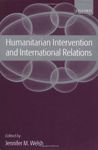 Humanitarian intervention and international relations