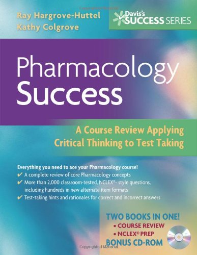 Pharmacology success : a course review applying critical thinking to test taking