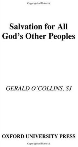 Salvation for all : God's other peoples