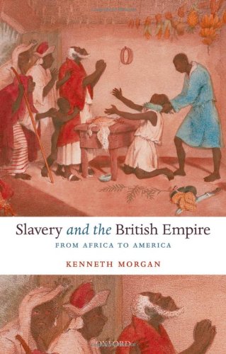 Slavery and the British empire : from Africa to America