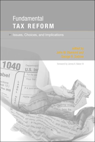 Fundamental tax reform : issues, choices, and implications