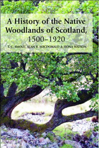 A History of the Native Woodlands of Scotland