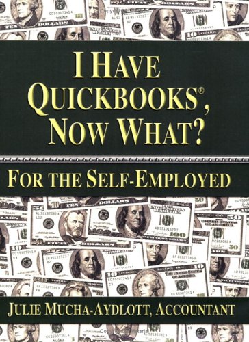 I Have QuickBooks, Now What?