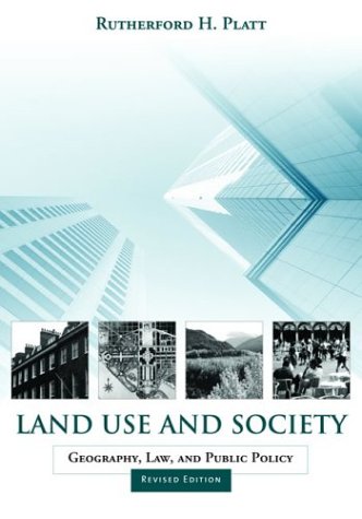 Land use and society : geography, law, and public policy