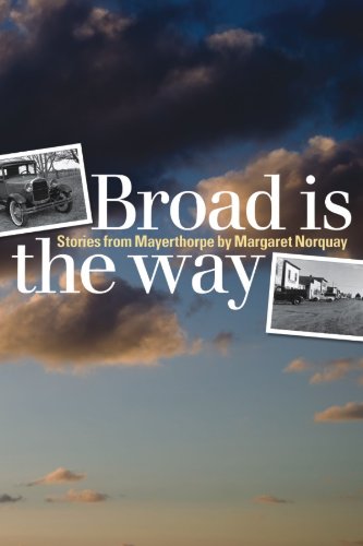 Broad is the way : stories from Mayerthorpe