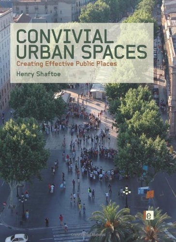 Convivial urban spaces : creating effective public places