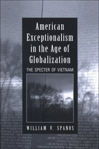 American exceptionalism in the age of globalization : the specter of Vietnam