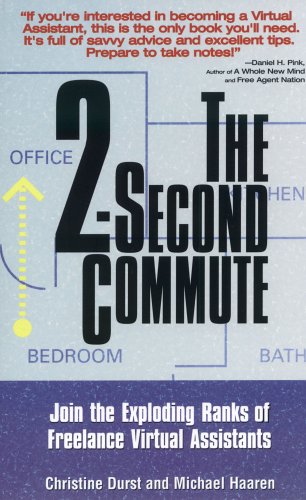 The 2-second commute : join the exploding ranks of freelance virtual assistants