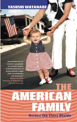 The American family : across the class divide